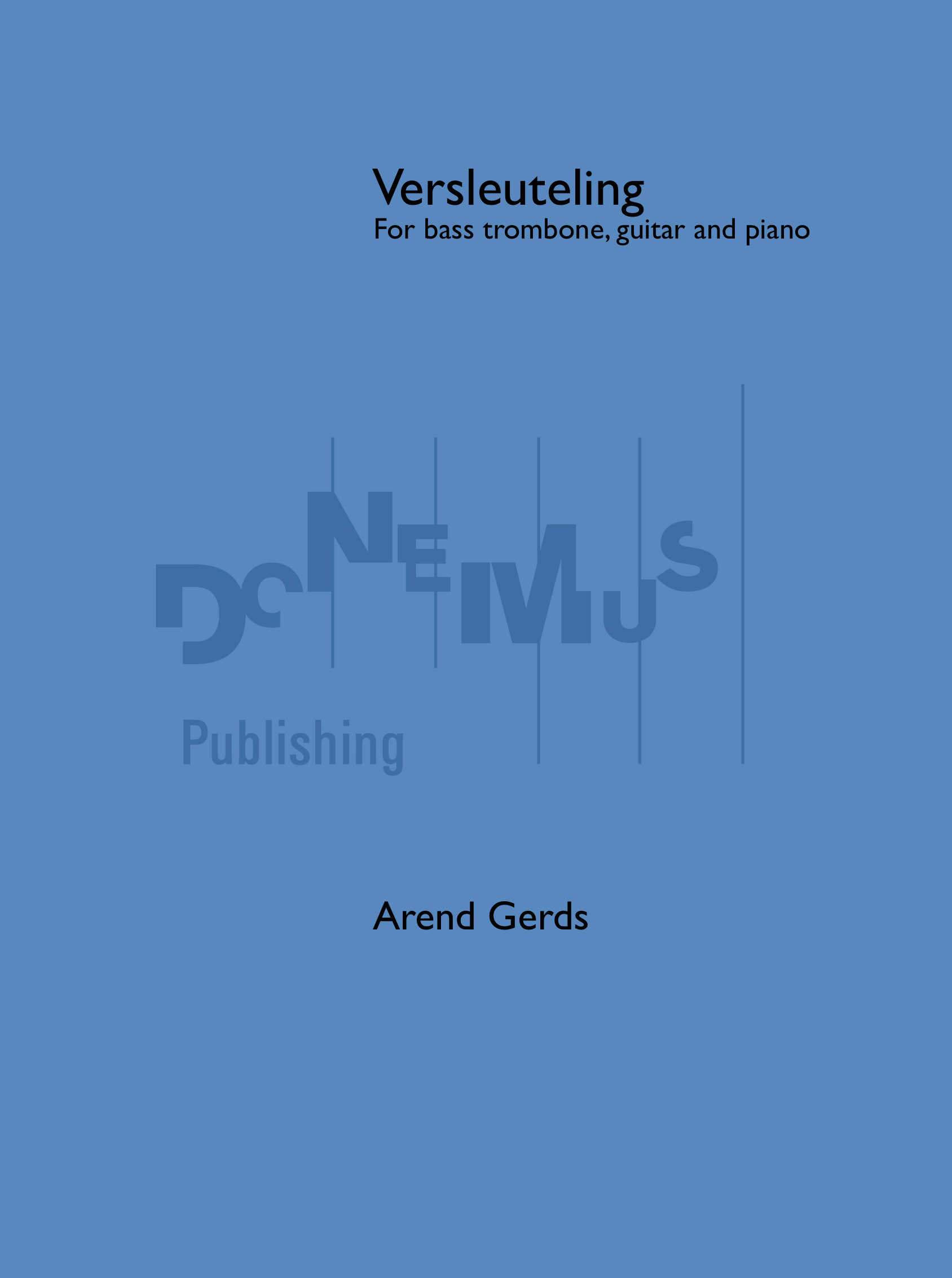 Versleuteling (Bass trombone, guitar and piano)